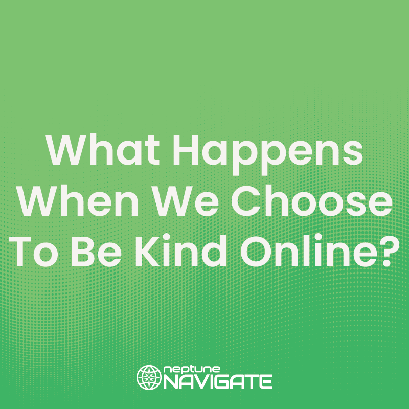 what happens when we choose to be kind online blog 01