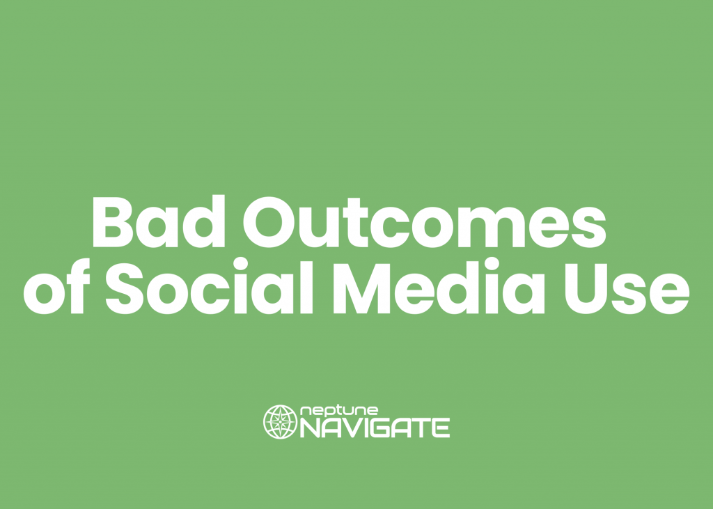 bad outcomes of social media use